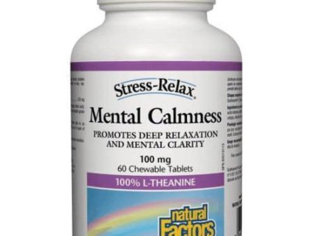 Natural Factors Mental Calmness 100% L-Theanine 100mg 60 Chewable Tabs For Discount